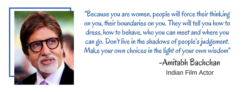 Amitabh Bachchan On Women Empowerment