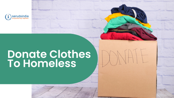 Donate Clothes To Homeless in India
