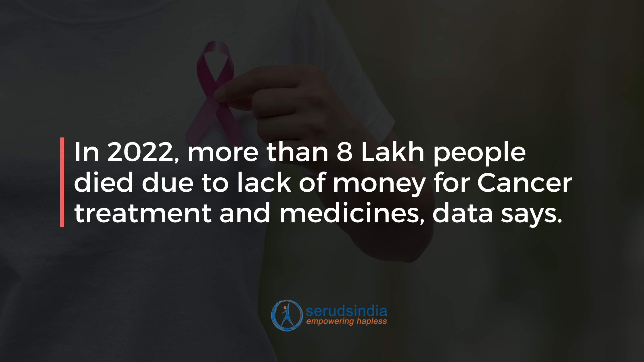 Donate To Help Cancer Patients in India (1)